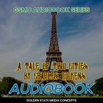 Logo of the podcast GSMC Audiobook Series: A Tale of Two Cities by Charles Dickens Podcast GSMC Audiobook Series: A Tale of Two Cities by Charles Dickens