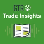 Logo of the podcast GTR Trade Insights Podcast GTR Trade Insights