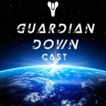 Logo of the podcast Guardian Down Cast: A Destiny 2 Podcast Logo of the podcast Guardian Down Cast: A Destiny 2 Podcast