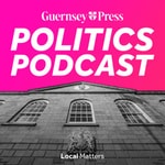 Logo of the podcast Guernsey Press Politics Podcast Podcast Guernsey Press Politics Podcast
