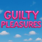 Logo of the podcast Guilty Pleasures Podcast Guilty Pleasures