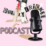 Logo of the podcast Gully Cricket Podcast Podcast Gully Cricket Podcast