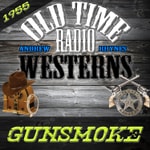 Logo of the podcast Gunsmoke | 1955 | OTRWesterns.com Podcast Gunsmoke | 1955 | OTRWesterns.com