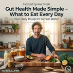 Podcast Gut Health Made Simple – What to Eat Every Day