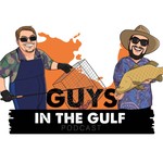 Logo of the podcast Guys in the Gulf Podcast Podcast Guys in the Gulf Podcast