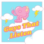 Podcast Guys That Listen