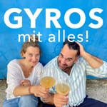 Gyros mit alles! Gyros mit alles!