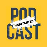 Logo of the podcast Habitantes Podcast Habitantes