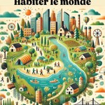 Logo of the podcast Habiter le monde Podcast Habiter le monde
