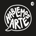 Logo of the podcast Hablemos arte Podcast Hablemos arte