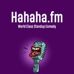 Logo of the podcast Hahaha.fm - Your World Class Comedy Podcast Podcast Hahaha.fm - Your World Class Comedy Podcast