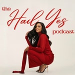 Logo of the podcast Hail Yes Podcast Hail Yes
