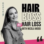 Logo of the podcast Hair Boss Not Hair Loss Podcast Hair Boss Not Hair Loss
