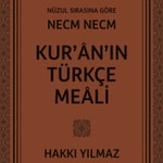 Logo of the podcast Hakkı Yılmaz - İniş Sırasına Göre Necm Necm Kur'an Meali Podcast Hakkı Yılmaz - İniş Sırasına Göre Necm Necm Kur'an Meali