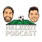 Logo of the podcast Halbzeit Podcast Podcast Halbzeit Podcast