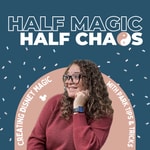 Podcast Half Magic, Half Chaos