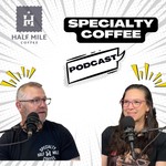 Half Mile Coffee Podcast Podcast Half Mile Coffee Podcast
