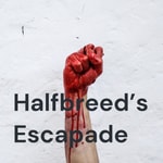 Logo of the podcast Halfbreeds Certified takes Podcast Halfbreeds Certified takes
