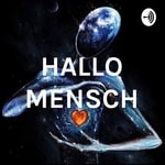Logo of the podcast HALLO MENSCH Podcast HALLO MENSCH