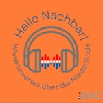 Hallo Nachbar! Wissenswertes über die Niederlande
