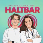 Logo of the podcast Haltbar - Gesundheit, die bleibt Podcast Haltbar - Gesundheit, die bleibt