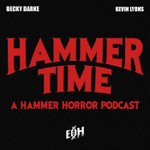 Podcast Hammer Time: A Hammer Horror Podcast