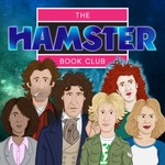 Logo of the podcast Hamster Book Club - The Doctor Who Book Club Podcast Podcast Hamster Book Club - The Doctor Who Book Club Podcast
