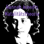 Logo of the podcast Hannah Arendts Natalitätstheorie Podcast Hannah Arendts Natalitätstheorie