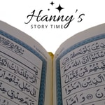 Logo of the podcast Hanny's StoryTime - Islamic Stories from the Qur'an Podcast Hanny's StoryTime - Islamic Stories from the Qur'an