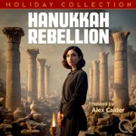 Podcast Hanukkah Rebellion