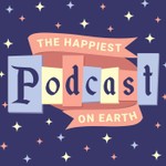 Happiest Podcast On Earth Podcast Happiest Podcast On Earth