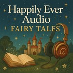 Logo of the podcast Happily Ever Audio Podcast Happily Ever Audio