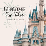 Logo of the podcast Happily Ever Trip Tales Podcast Happily Ever Trip Tales