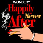 Logo of the podcast Happily Never After: Dan and Nancy Podcast Happily Never After: Dan and Nancy