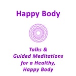 Logo of the podcast Happy Body - A Wellness Podcast Podcast Happy Body - A Wellness Podcast