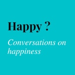 Logo of the podcast Happy - Conversations on happiness Podcast Happy - Conversations on happiness