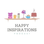 Logo of the podcast Happy Inspirations Le Podcast Podcast Happy Inspirations Le Podcast