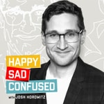 Logo of the podcast Happy Sad Confused Logo of the podcast Happy Sad Confused