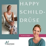 Logo of the podcast HAPPY Schilddrüse - Natürliche Schilddrüsenregulation & Hormongleichgewicht Podcast HAPPY Schilddrüse - Natürliche Schilddrüsenregulation & Hormongleichgewicht