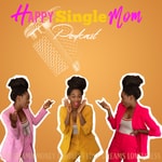Happy Single MOM Happy Single MOM