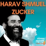Logo of the podcast HaRav Shmuel Zucker Podcast HaRav Shmuel Zucker