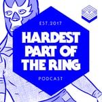 Podcast Hardest Part Of The Ring