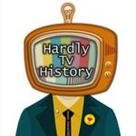 Podcast Hardly TV History