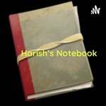 Harish's Notebook - My notes... Lean, Cybernetics, Quality & Data Science. Podcast Harish's Notebook - My notes... Lean, Cybernetics, Quality & Data Science.