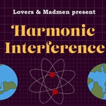 Logo of the podcast Harmonic Interference (or a soul's emigration from spacetime) Podcast Harmonic Interference (or a soul's emigration from spacetime)