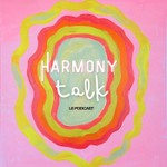 Harmony Talk Podcast Harmony Talk