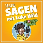 Logo of the podcast Harz-Sagen mit Luke Wild Podcast Harz-Sagen mit Luke Wild