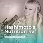 Hashimoto's Nutrition Rx®️ Hashimoto's Nutrition Rx®️