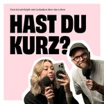 Logo of the podcast Hast Du kurz? Podcast Hast Du kurz?