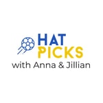 Podcast Hat Picks with Anna & Jillian